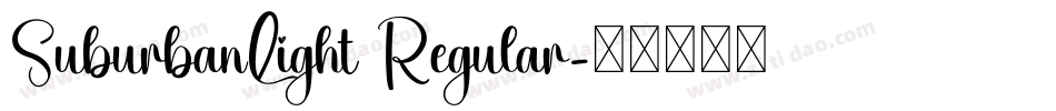 SuburbanLight Regular字体转换